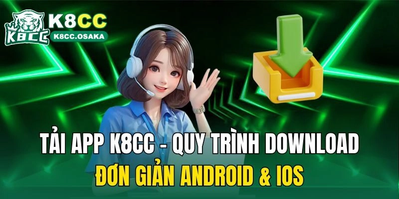 tải app K8cc